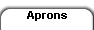Aprons