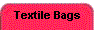 Textile Bags